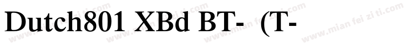 Dutch801 XBd BT-常规(T字体转换